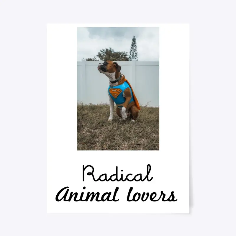 Radical Animal Lovers